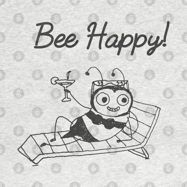 Bee Happy by normanshuck